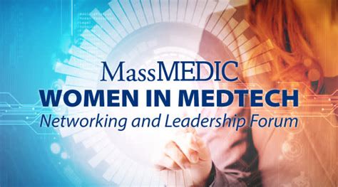 Massmedic Women In Medtech Networking And Mentoring Forum Event Massmedic