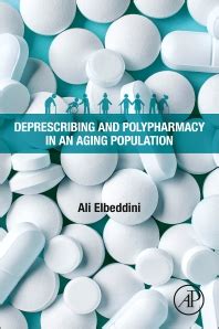 Deprescribing And Polypharmacy In An Aging Population St Edition