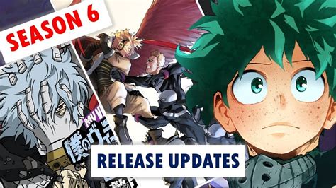 Release Date Of ‘my Hero Academia Season 6 Spoilers The Republic