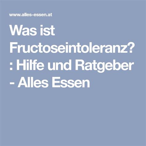 Was Ist Fructoseintoleranz Hilfe Und Ratgeber Alles Essen