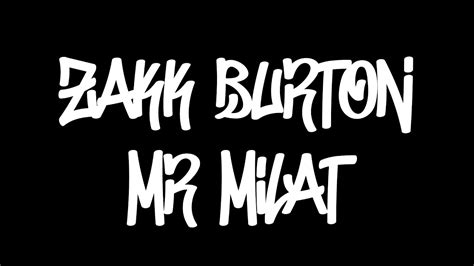 Zakk Burton Mr Milat Lyric Video YouTube