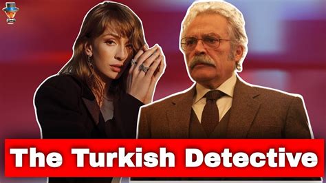 The Turkish Detective Filming Has Begun Youtube