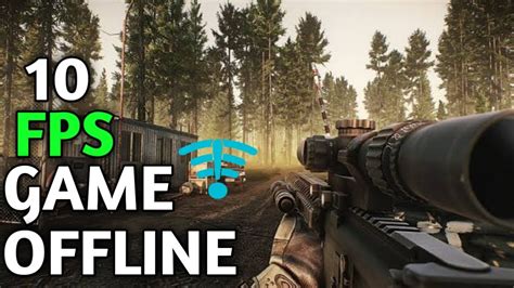 Top 10 Best OFFLINE FPS Games For Android IOS 2023 YouTube