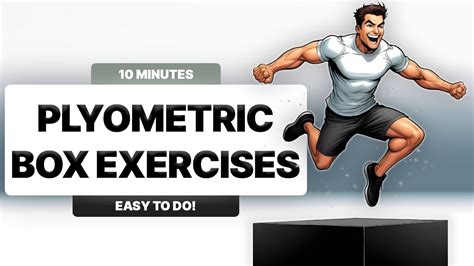 Best Plyometric Box Exercises To Do In 10 Minutes Youtube