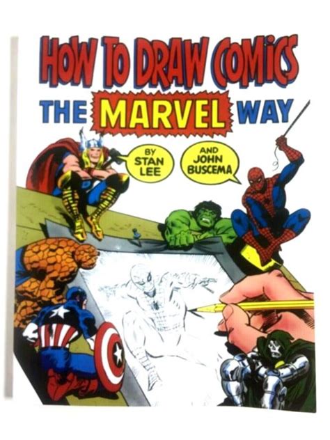 How To Draw Comics The Marvel Way Paperback By Stan Lee John Buscema