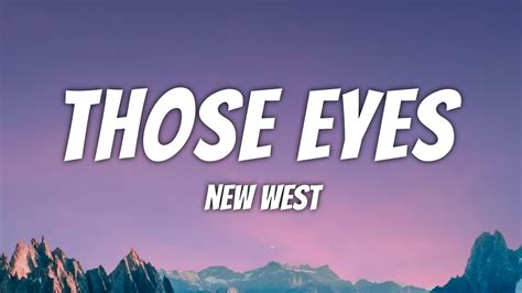 Those Eyes New West Letra Lyrics Video Youtube