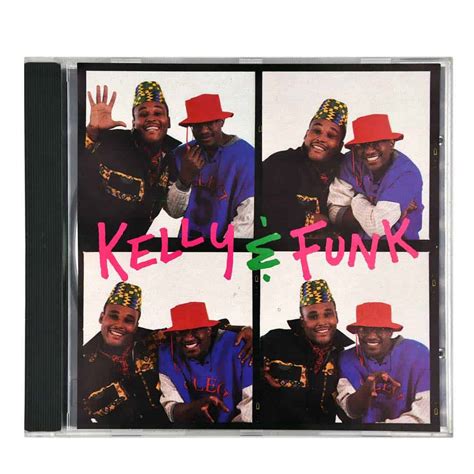 Kelly And Funk Album