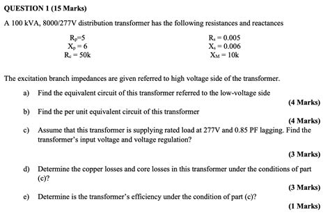 Solved QUESTION 1 15 Marks A 100 KVA 8000 277V Chegg