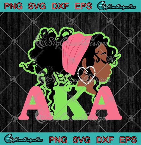 Aka Sorority For Alpha Pretty Girl Kappa Svg Png Eps Dxf Cricut Cameo