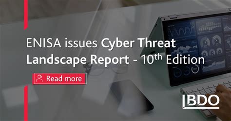 Enisa 2022 Cyber Threat Landscape Report Bdo Malta