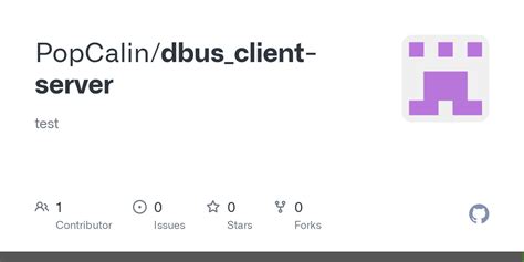 Github Popcalin Dbus Client Server Test