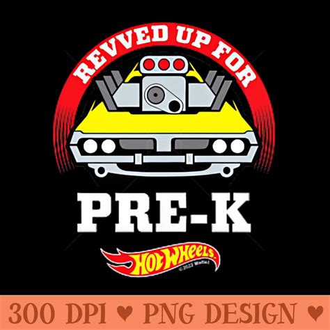 Hot Wheels Revved Up For PreK Digital PNG Artwork Inspire Uplift