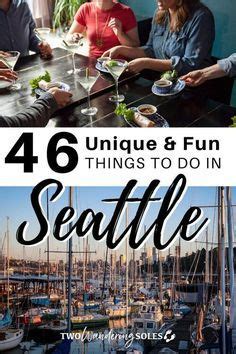 Crazy Fun Things To Do In Seattle Two Wandering Soles Seattle