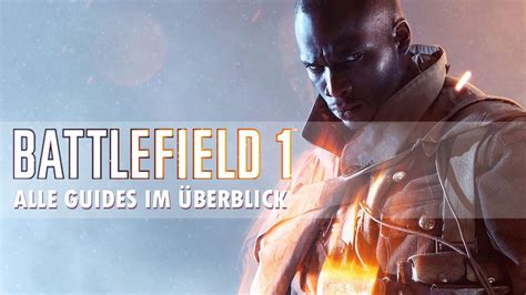 Battlefield Alle Guides Tipps Und Tricks In Der Bersicht