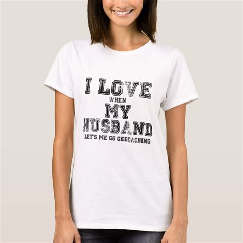 I Love My Husband T Shirt