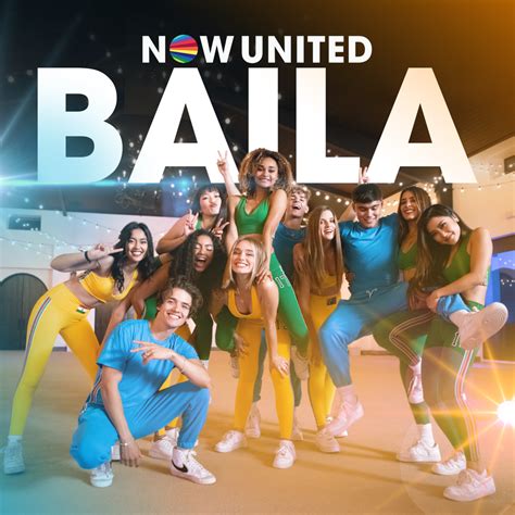 Now United Baila Lyrics Genius Lyrics
