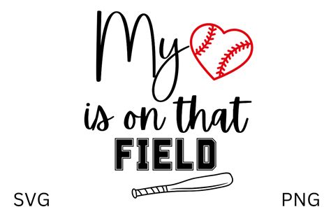 My Heart Is On That Feild Softball Svg Graphic By Artful Designs By