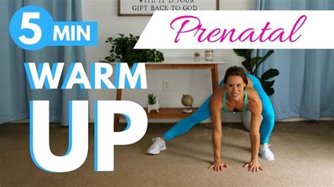 5 Minute Prenatal Warm Up Routine Warm Up Exercises Youtube