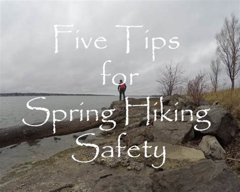 5 Safety Tips for Spring Hiking - SkyAboveUs