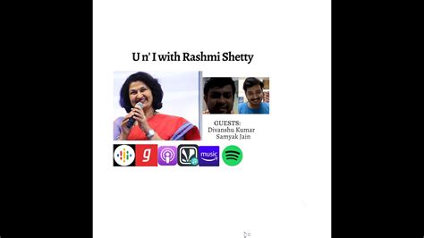 U N I With Rashmi Shetty Divanshu And Samyak Jain Youtube