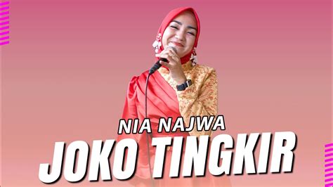 JOKO TINGKIR ENAK BANGET NIA NAJWA OM PUTRA PURNAMA LIVE IN