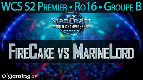 FireCake Vs MarineLord 2015 WCS Season 2 Premier League Ro16