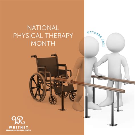 Physical Therapy Month Whitney Rehabilitation Care Center