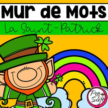 French Word Wall LA SAINT PATRICK By Peg Swift French Immersion