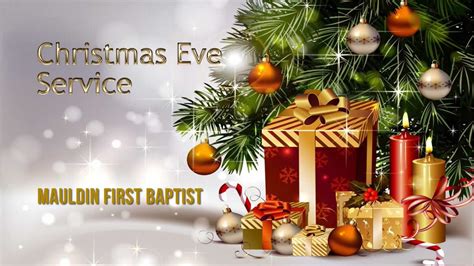 Christmas Eve Communion and Candlelight Service | Mauldin First Baptist