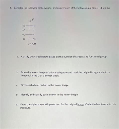 Solved 4 Consider The Following Carbohydrate And Answer