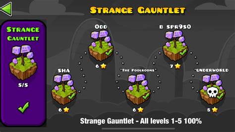 Geometry Dash Strange Gauntlet All Levels Complete Youtube