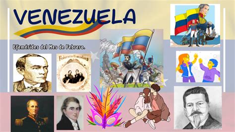 Las Efemérides del Mes de Febrero en Venezuela