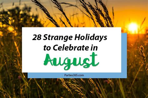 28 Strange Holidays to Celebrate in August - Parties365