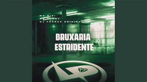 Bruxaria Estridente YouTube