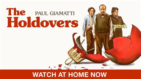 The Holdovers Watch At Home Now Youtube