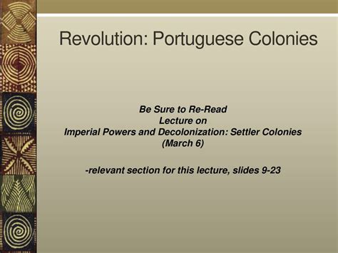 Imperial Powers And Decolonization Revolution In The Portuguese