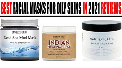 Top 10 Best Facial Masks For Oily Skins In 2021 Reviews Youtube