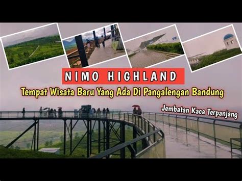 Nimo Highland Pangalengan Bandung Ll Tempat Wisata Baru Di Bandung Yang