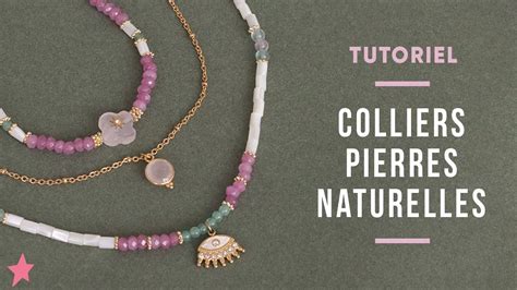 Tutoriel Faire Des Colliers En Pierres Naturelles Et Perles En Nacre