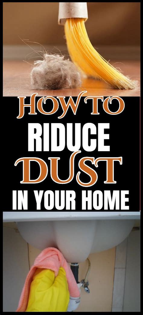 How To Reduce Dust In Your Home Cleaning Hacks House Cleaning Tips