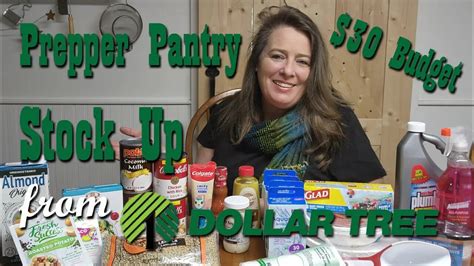 30 Budget Prepper Pantry Stock Up From Dollar Tree Preparedness