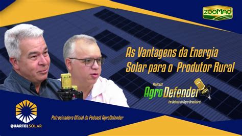 As Vantagens Da Energia Solar Para O Produtor Rural Youtube