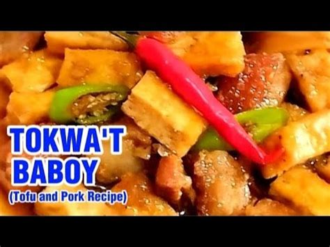 Tokwa T Baboy Recipe Simple Tofu And Pork Recipe Youtube