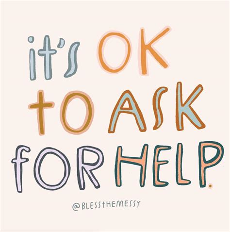 It S Ok To Ask For Help Sayings Relationship Tips Instagram