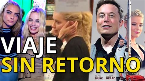 Elon Musk Pide Paz Margot Robbie Y Cara Delevingne Huyen De Argentina