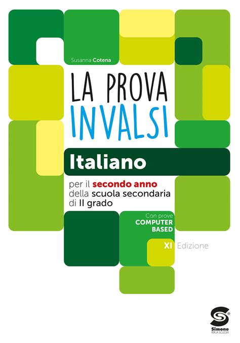 La Prova Invalsi Italiano Per Il Secondo Anno Della Scuola Secondaria