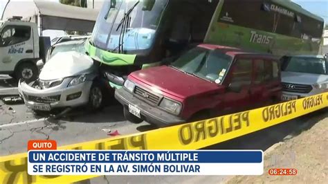 Un Accidente Múltiple Se Registró En La Av Simón Bolívar A La Altura De Nayón Youtube