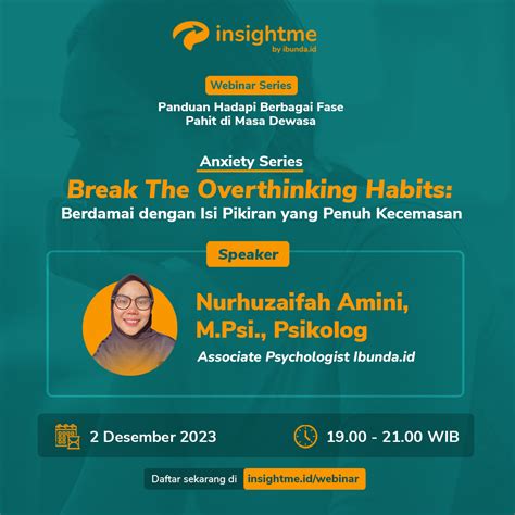 Insight Me Break The Overthinking Habits Berdamai Dengan Isi Pikiran