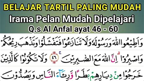 Belajar Tartil Pelan Surah Al Anfal Ayat Mudah Untuk Pemula