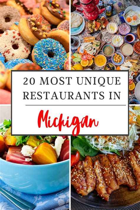 Amazing And Unique Restaurants In Michigan Map Michigan Food